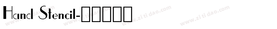 Hand Stencil字体转换
